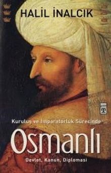 Kuruluş ve İmparatorluk Sürecinde Osmanlı & Devlet Kanun Diplomasi