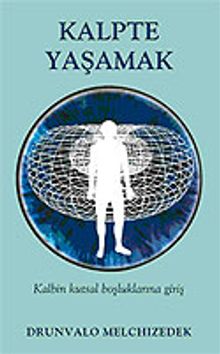 Kalpte Yaşamak