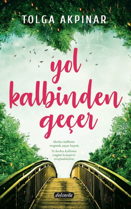 Yol Kalbinden Geçer