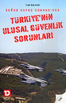 Türkiye'nin Ulusal Güvenlik Sorunları