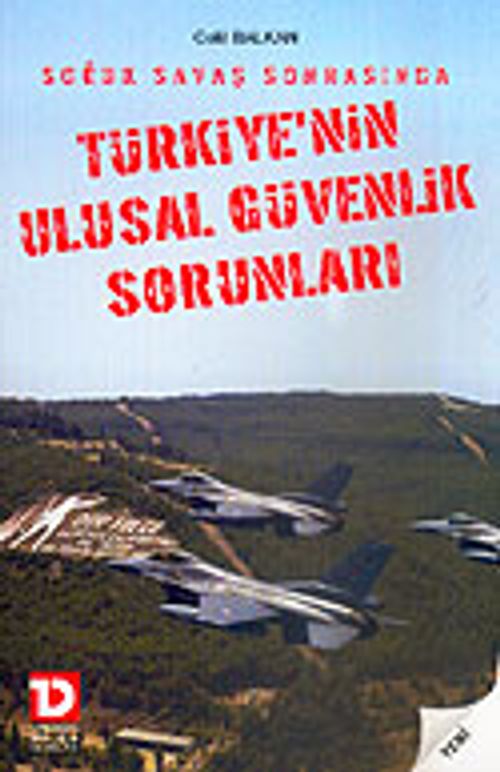 Türkiye'nin Ulusal Güvenlik Sorunları