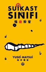 Suikast Sınıfı 17. Cilt