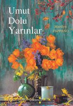 Umut Dolu Yarınlar