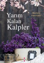 Yarım Kalan Kalpler