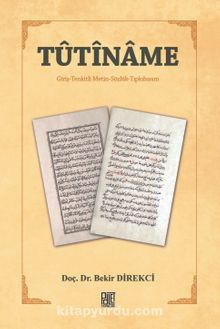 Tutiname - Doç. Dr. Bekir Direkçi