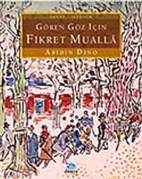 Gören Göz İçin Fikret Mualla