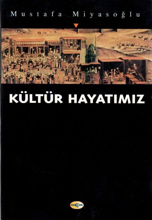 Kültür Hayatımız