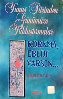 Yunus Şiirinden Günümüze Yaklaştırmalar