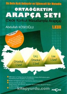 Ortaöğretim Arapça Seti - 1. Kur - Dede Korkut Masallarıyla Arapça - Abdullah Köseoğlu