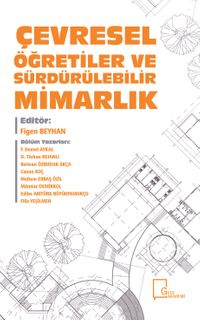 Çevresel Öğretiler ve Sürdürülebilir Mimarlık