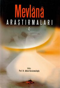 Mevlana Araştırmaları - 4