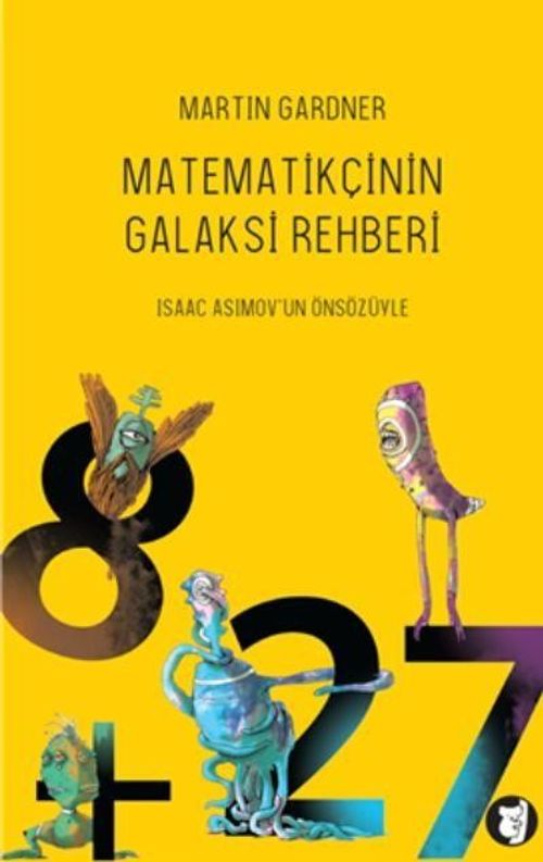 Matematikçinin Galaksi Rehberi & Matematiksel Bilimkurgu Öyküleri