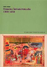 Osmanlı İmparatorluğu 1300 - 1650