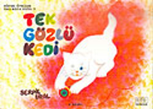 Tek Gözlü Kedi 2 / Eğitsel Öyküler Oku-Boya Dizisi