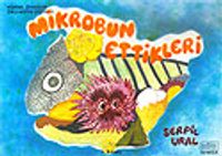 Mikrobun Ettikleri 3 / Eğitsel Öyküler Oku-Boya Dizisi