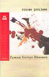 Zaman Geriye D&ouml;nmez