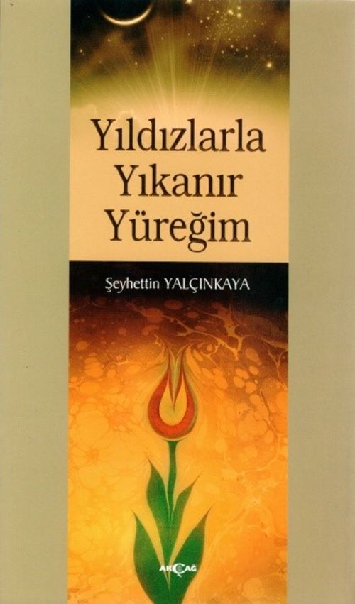 Yıldızlarla Yıkanır Yüreğim