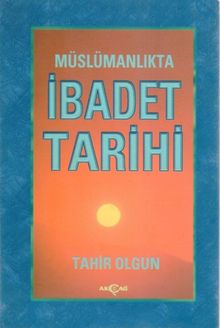 İbadet Tarihi