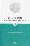 Tefsire Dair 100 &Ouml;nemli Kavram 2