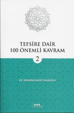 Tefsire Dair 100 Önemli Kavram 2