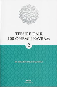 Tefsire Dair 100 Önemli Kavram 2