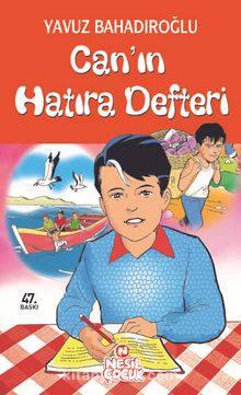 Can'ın Hatıra Defteri - Yavuz Bahadıroğlu