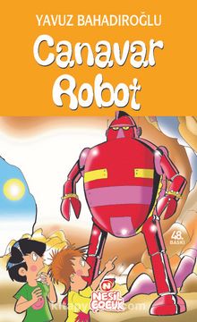 Canavar Robot - Yavuz Bahadıroğlu