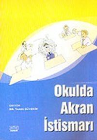 Okulda Akran İstismarı