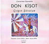 Don Kişot Çılgın Şövalye
