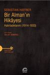 Bir Alman'ın Hikayesi & Hatırladıklarım (1914-1933)