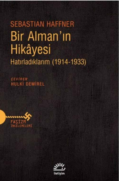 Bir Alman'ın Hikayesi & Hatırladıklarım (1914-1933)