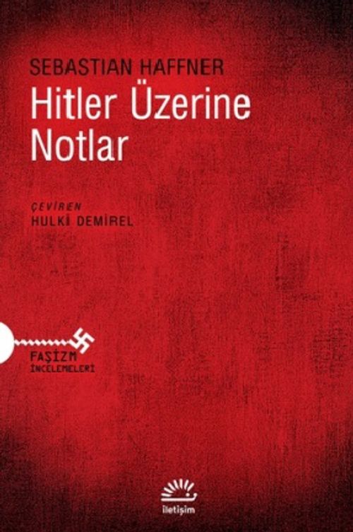 Hitler Üzerine Notlar