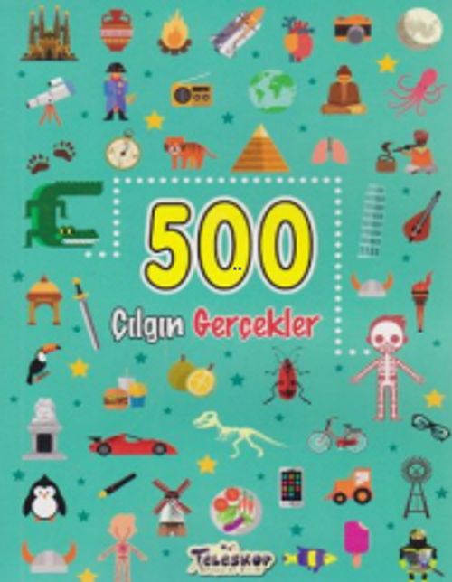 500 Çılgın Gerçekler