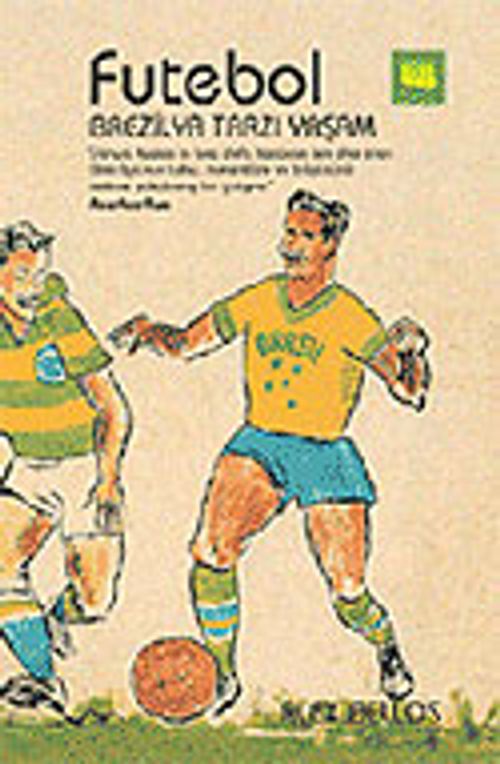 Futebol Brezilya Tarzı Yaşam