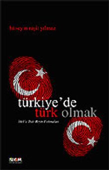Türkiye'de Türk Olmak
