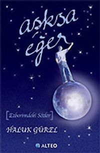 Aşksa Eğer (Ezberimdeki Sözler)