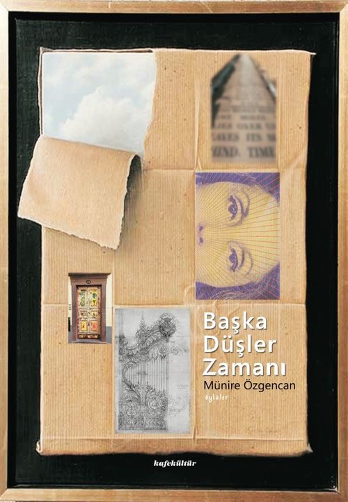 Başka Düşler Zamanı