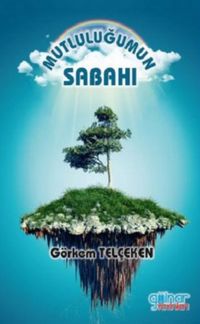 Mutluluğumun Sabahı