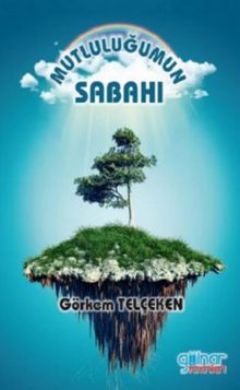 Mutluluğumun Sabahı