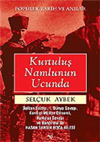 Kurtuluş Namlunun Ucunda