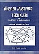 Yöneylem Araştırması Teknikleri ve İşletme Uygulamaları