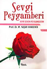 Sevgi Peygamberi / Beni Seven Peygamberim