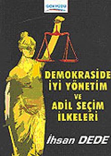 Demokrasi İyi Yönetim ve Adil Seçim İlkeleri