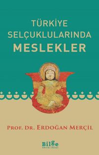 Türkiye Selçuklularında Meslekler
