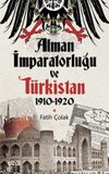 Alman İmparatorluğu ve T&uuml;rkistan (1910-1920)