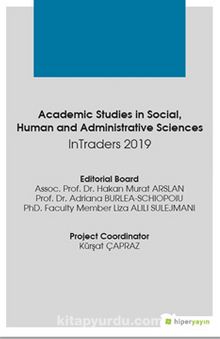 Academic Studies in Social Human and Administrative Sciences InTraders 2019