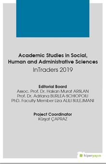 Academic Studies in Social Human and Administrative Sciences InTraders 2019