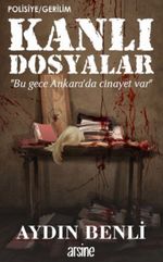 Kanlı Dosyalar