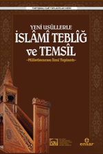 Yeni Usullerle  İslami Tebliğ Ve Temsil