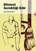 Bitmesi Gerektiği Gibi